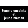 Panneau Fem Enceinte Jeune Mam