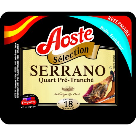 Aoste 1/4Jambon Serrano Tr220G